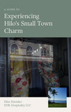 Hilo Travel Guide
