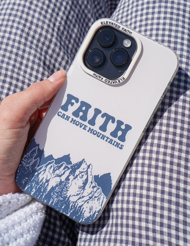 Faith Can Move Mountains Phone Case - Wear with style