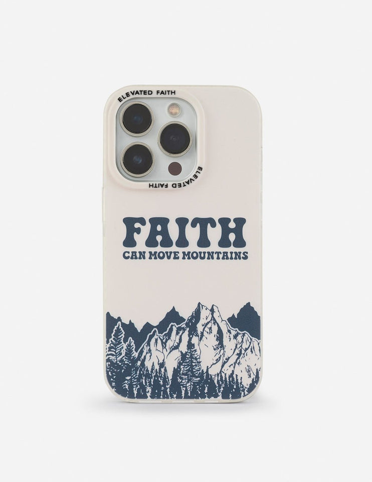 Faith Can Move Mountains Phone Case - Wear with style