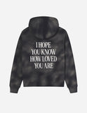 I Hope You Know Unisex Hoodie - Wear with style