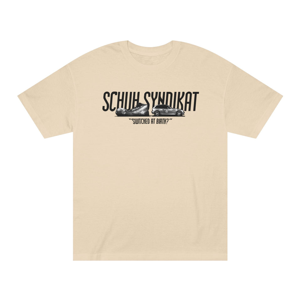 Schuh Syndikat "Switched at Birth" Tee - Unisex American Apparel Classic T-Shirt - Wear with style