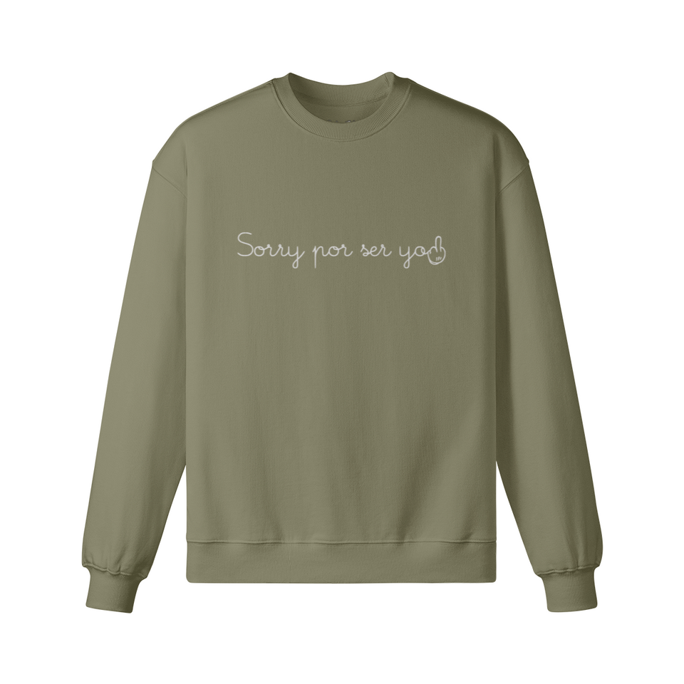 Sorry por ser yo — Heavy Oversized Sweatshirt
