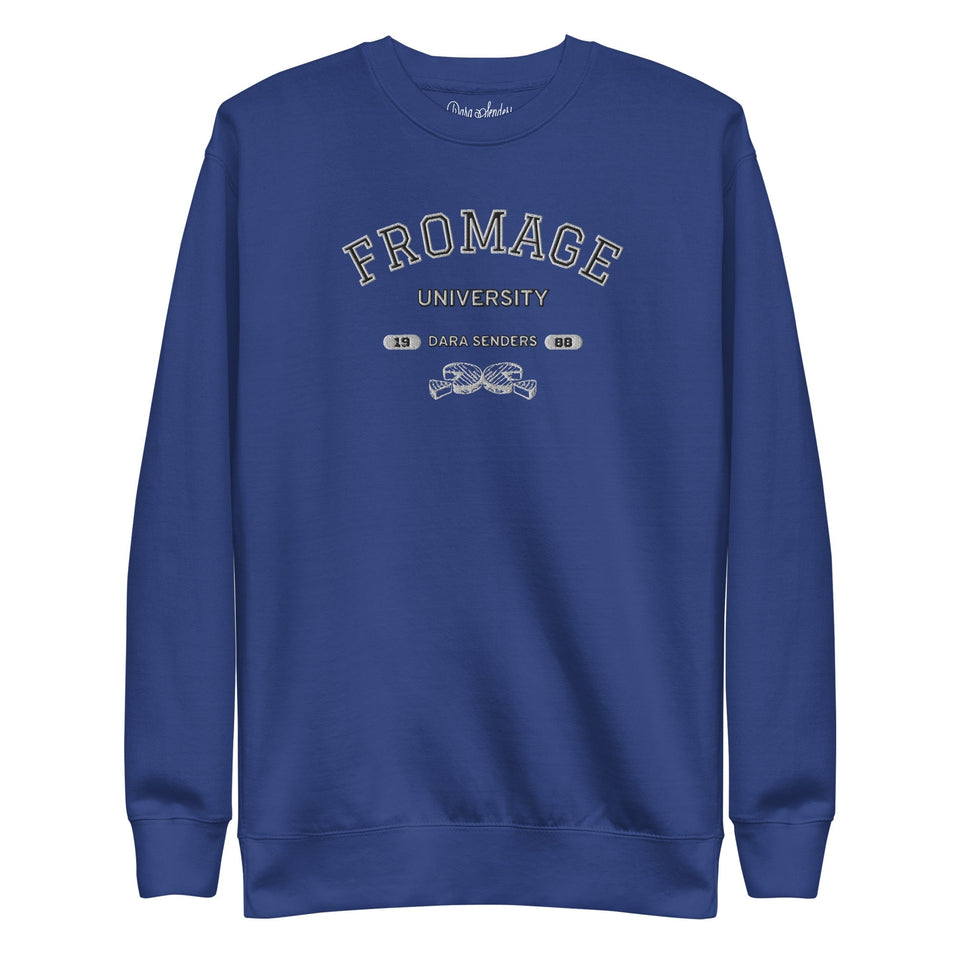 FROMAGE UNIVERSITY SWEATSHIRT