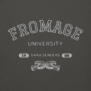 FROMAGE UNIVERSITY SWEATSHIRT