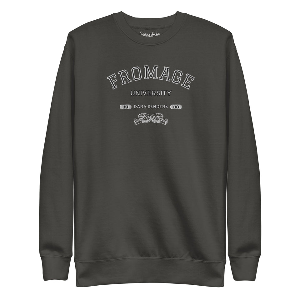 FROMAGE UNIVERSITY SWEATSHIRT