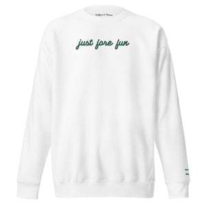 Just Fore Fun – Embroidered Golf Sweatshirt