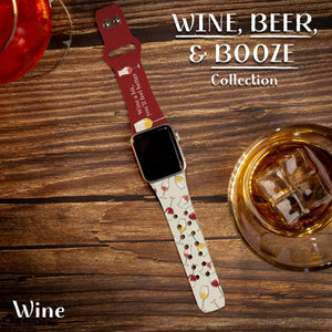 Wine, Beer, & Booze HD Apple Watch Band - Wear with style