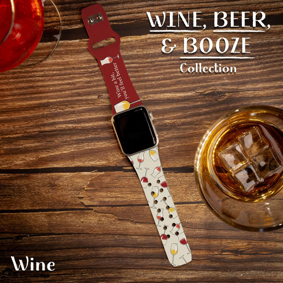 Wine, Beer, & Booze HD Apple Watch Band - Wear with style
