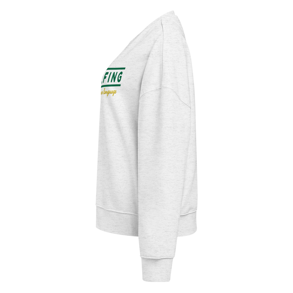 Golfing Is My Love Language Women's Sweatshirt