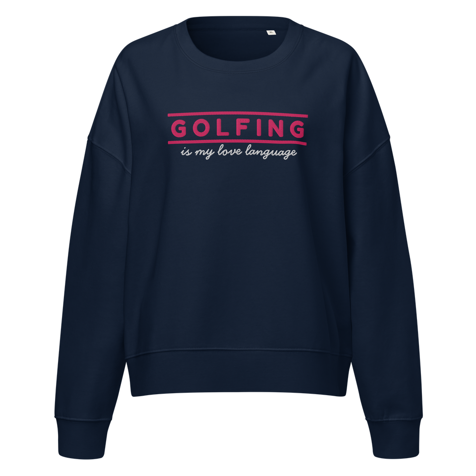 Golfing Is My Love Language Women's Sweatshirt